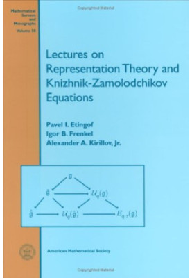 Lectures on Representation Theory and Knizhnik-Zamolodchikov Equations