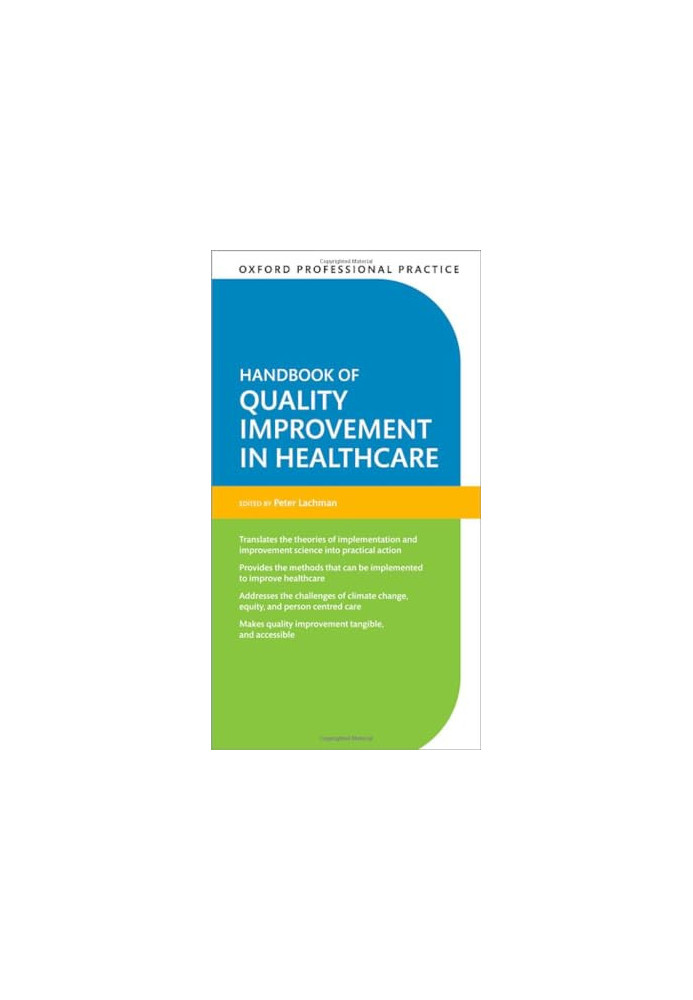 Oxford Professional Practice: Handbook of Quality Improvement in Healthcare