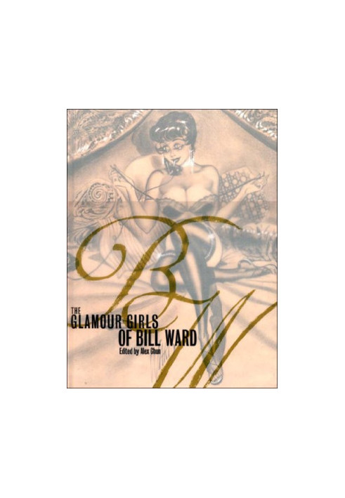 The Glamour Girls of Bill Ward