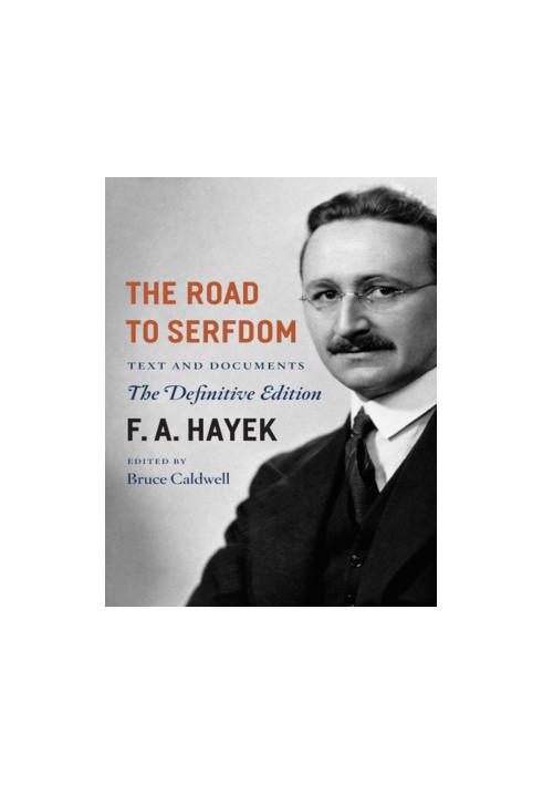 The Road to Serfdom
