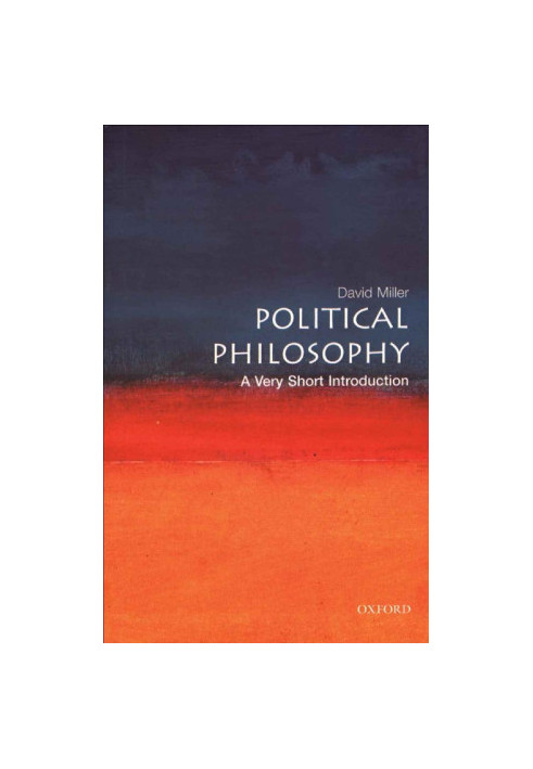 Political Philosophy: A Very Short Introduction (Very Short Introductions)