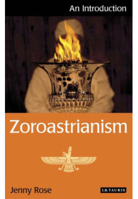 Zoroastrianism: an introduction