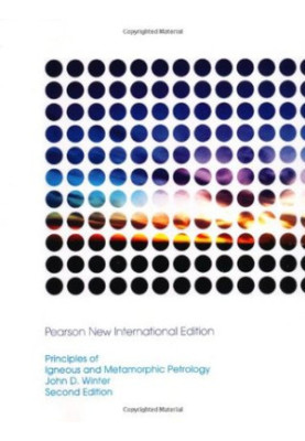 Principles of igneous and metamorphic petrology