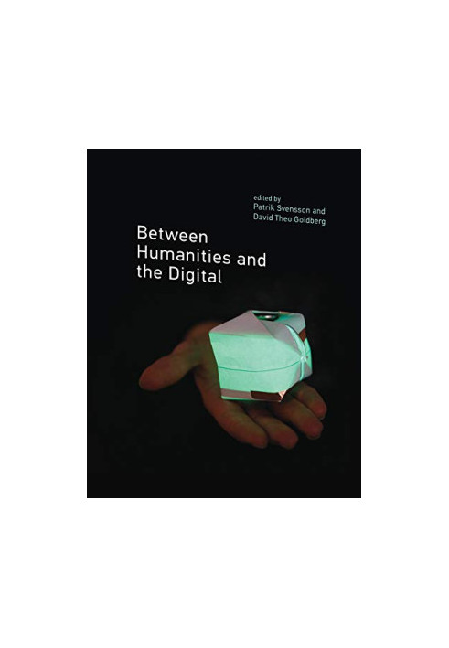 Between Humanities and the Digital