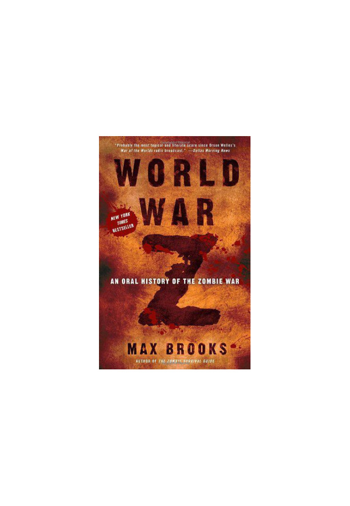 World War Z: An Oral History of the Zombie War