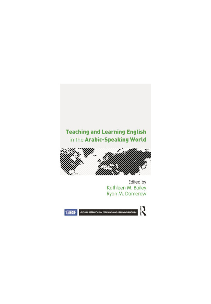 Teaching and learning English in the Arabic-speaking world