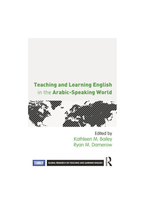Teaching and learning English in the Arabic-speaking world
