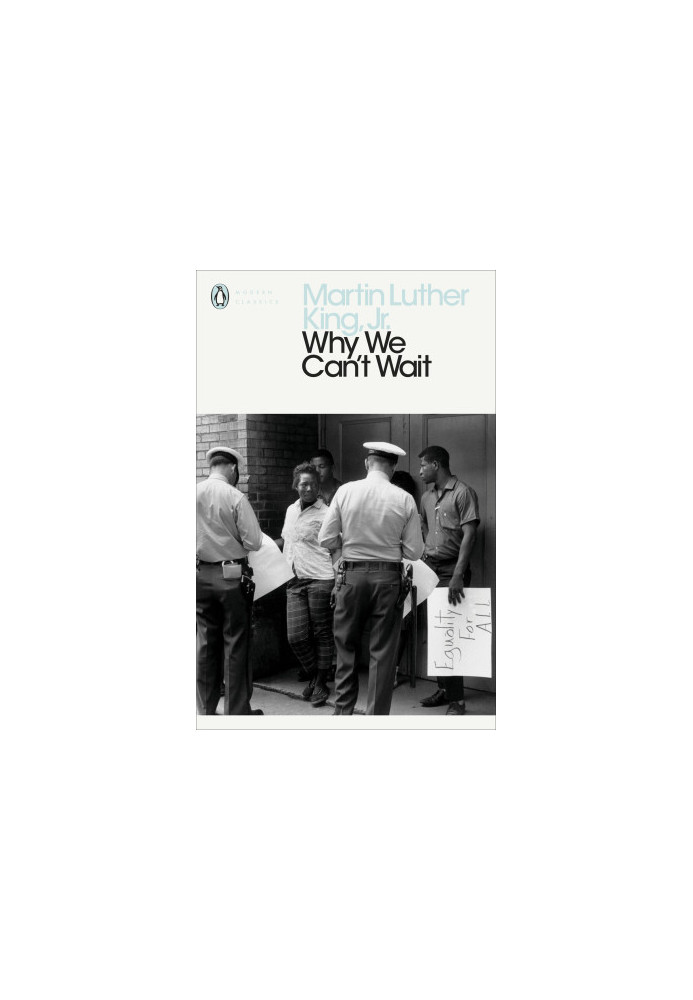 Why We Can't Wait