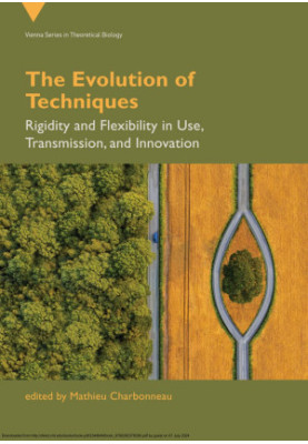 The Evolution of Techniques：Rigidity and Flexibility in Use, Transmission, and Innovation
