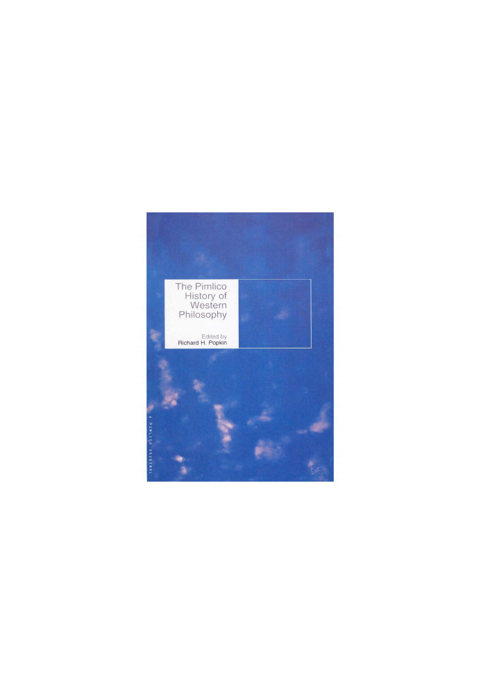 The Pimlico History of Western Philosophy - Richard Popkin