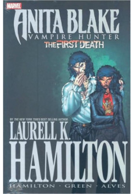 Anita Blake, Vampire Hunter • The First Death [Graphic Novel]