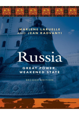 Russia: Great Power, Weakened State