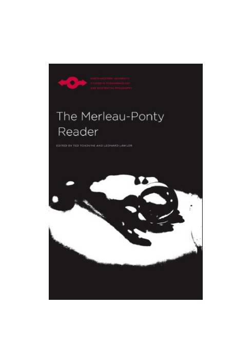 The Merleau-Ponty reader