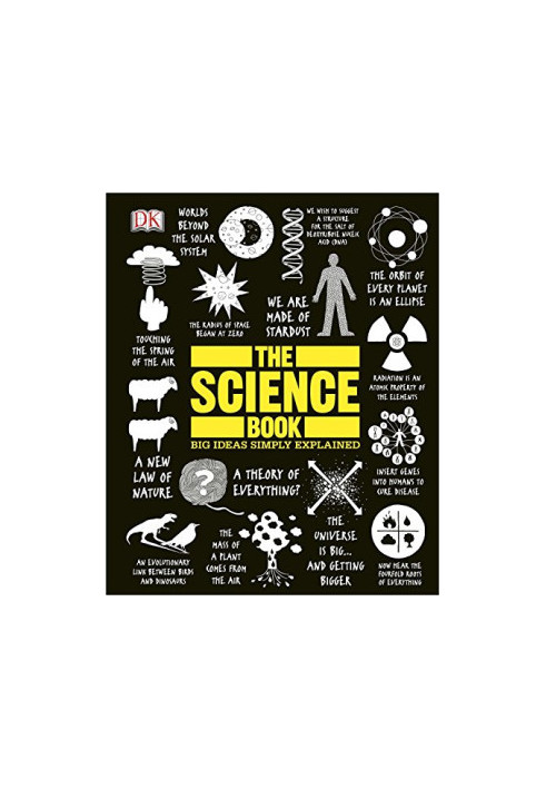 The Science Book: Big Ideas Simply Explained (DK Big Ideas)