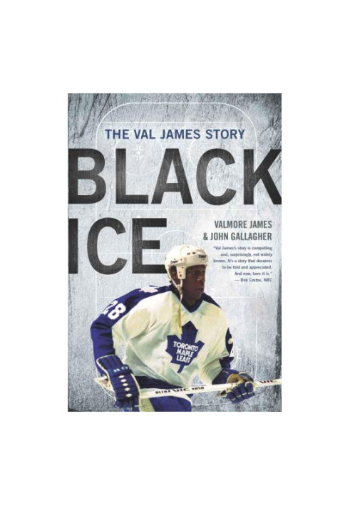 Black ice: the Val James story