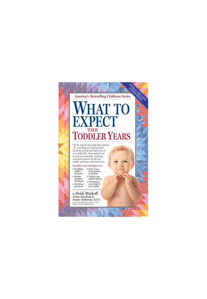 What to Expect the Toddler Years