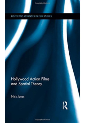 Hollywood Action Films and Spatial Theory