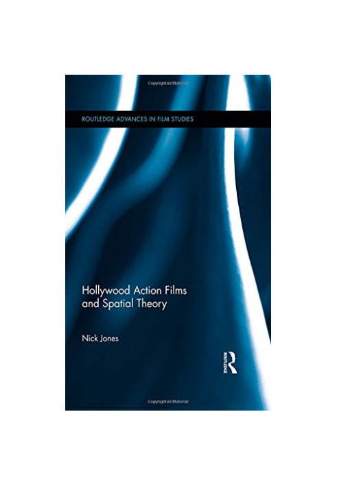 Hollywood Action Films and Spatial Theory