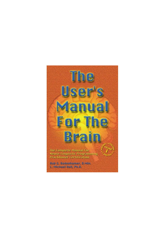 The User's Manual For The Brain Volume I, Powerpoint Overview