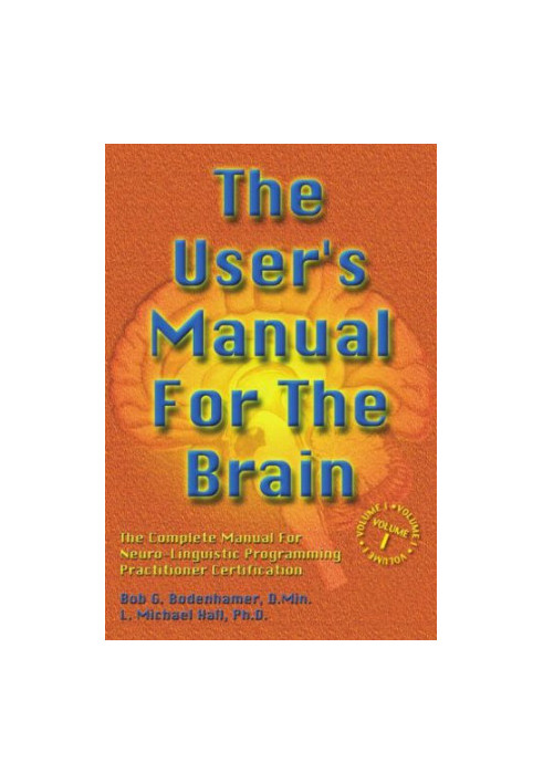 The User's Manual For The Brain Volume I, Powerpoint Overview