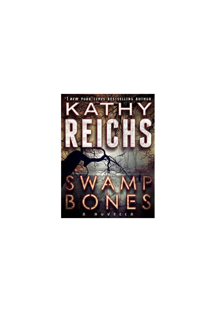 Swamp Bones ( Temperance Brennan 16.5 )