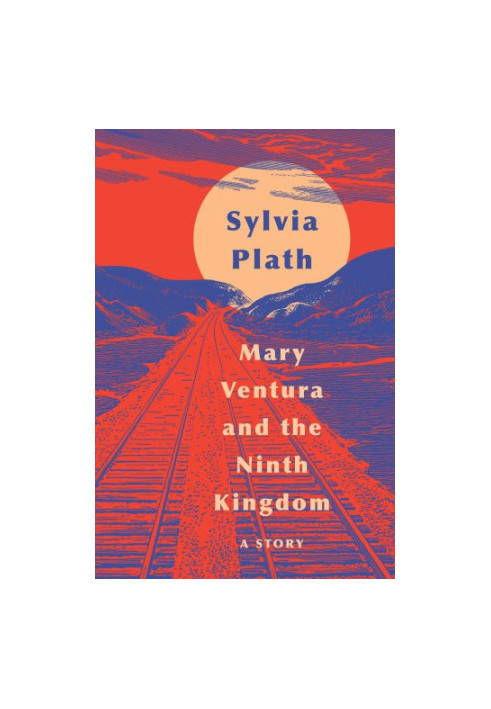 Mary Ventura and the Ninth Kingdom (unpublished 1952 e2019)