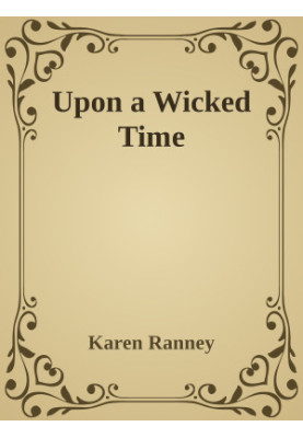 Upon a Wicked Time