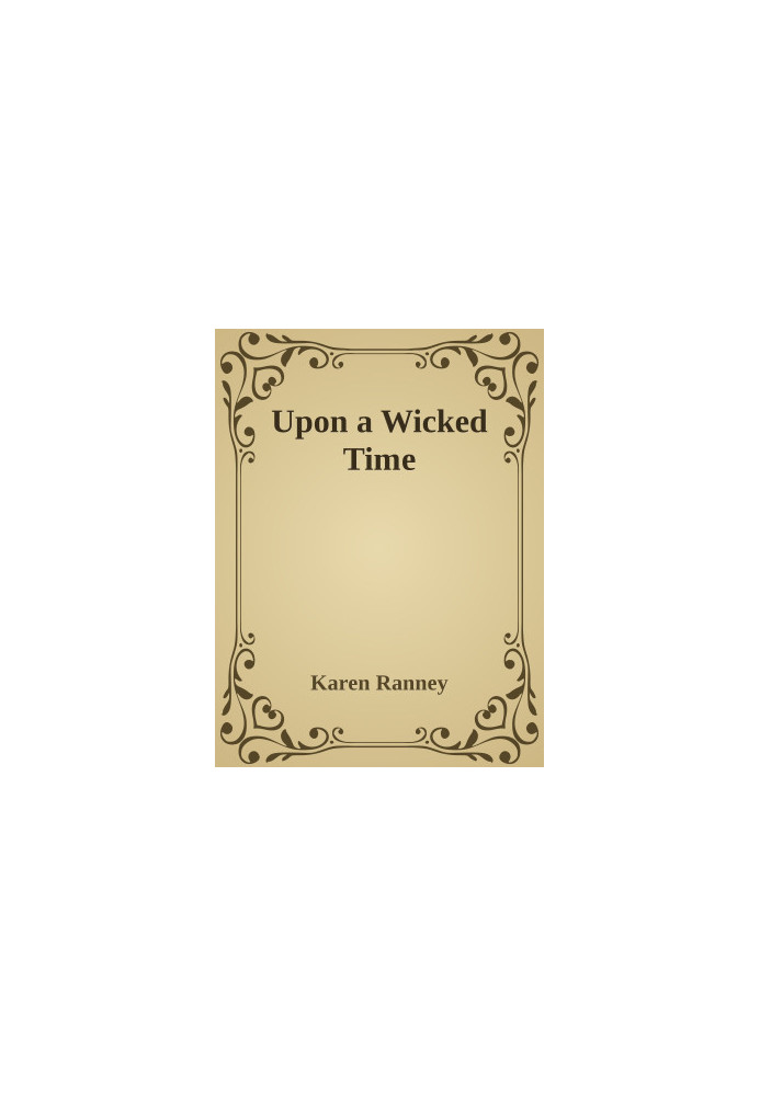 Upon a Wicked Time