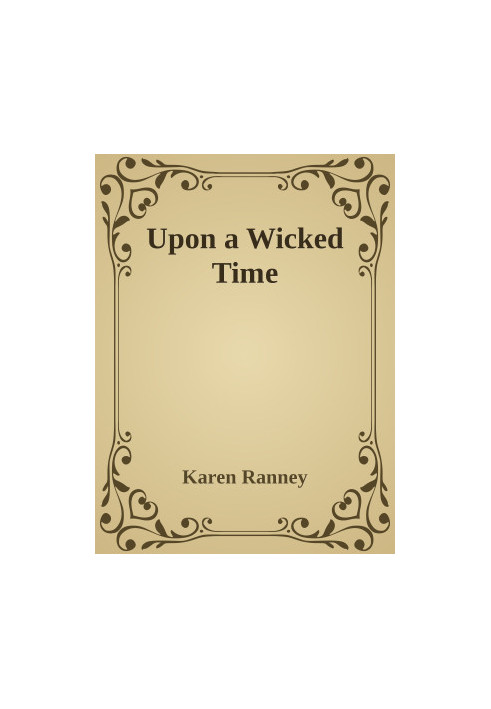 Upon a Wicked Time