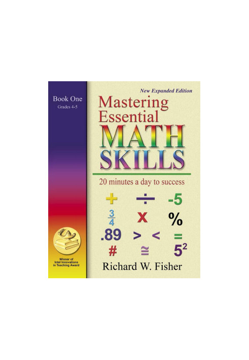 Mastering Essential Math Skills Book One Grades 4 and 5 Redesigned Library Version
