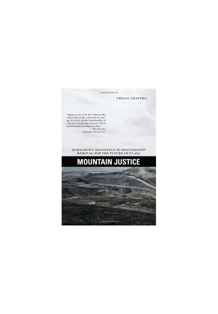 Mountain Justice : For Appalachia and for the Future of Us All