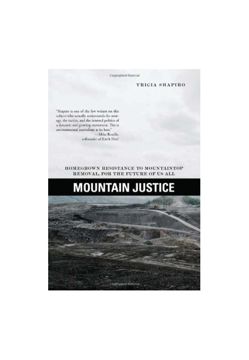 Mountain Justice : For Appalachia and for the Future of Us All