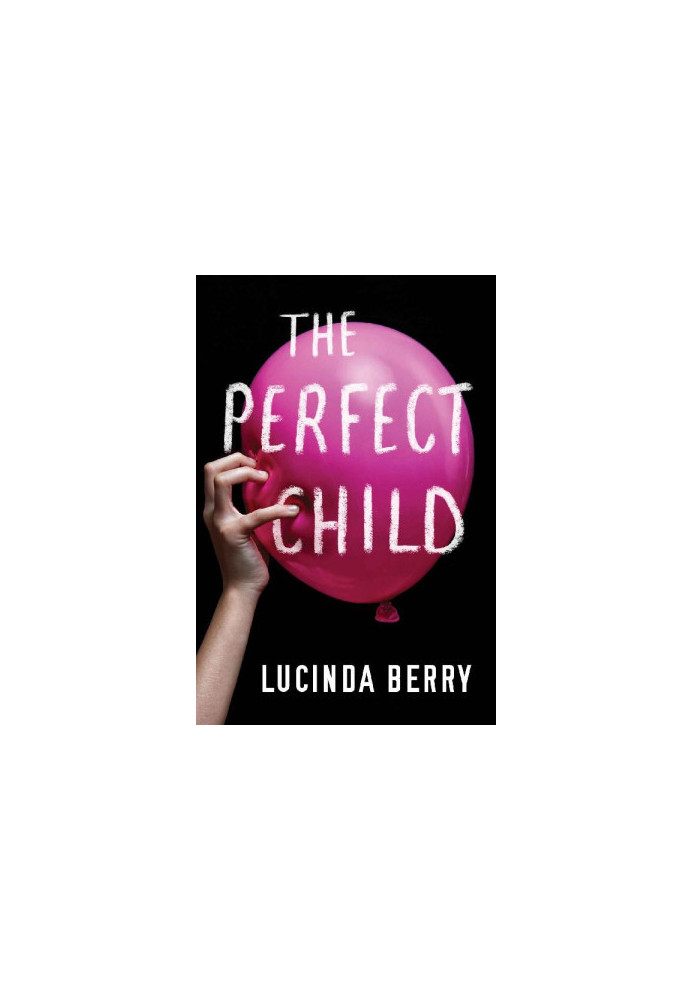 The Perfect Child