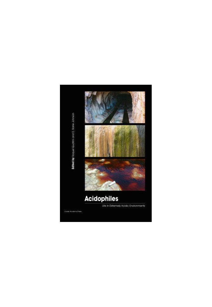 Acidophiles: Life in Extremely Acidic Environments