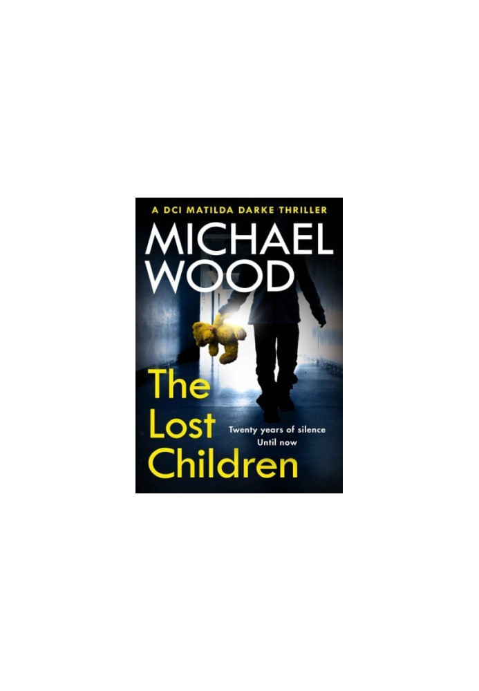 The Lost Children (DCI Matilda Darke Thriller, Book 9)