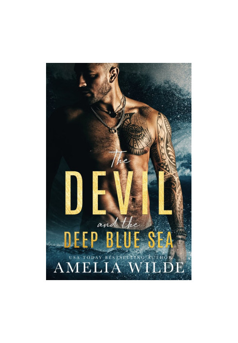 The Devil and the Deep Blue Sea