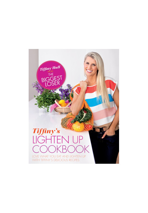 Tiffiny's Lighten Up Cookbook