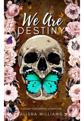 We Are Destiny