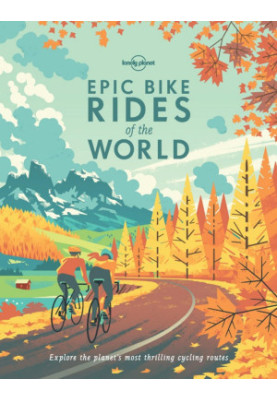 Epic Bike Rides Of The World