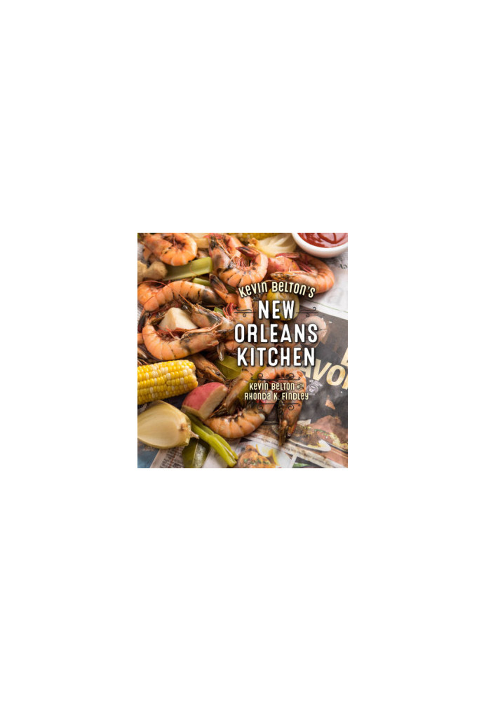 Kevin Belton's New Orleans Kitchen