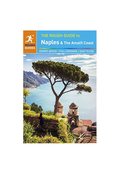 The Rough Guide to Naples and the Amalfi Coast