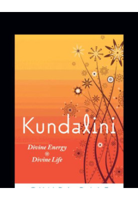 Kundalini: divine energy, divine life