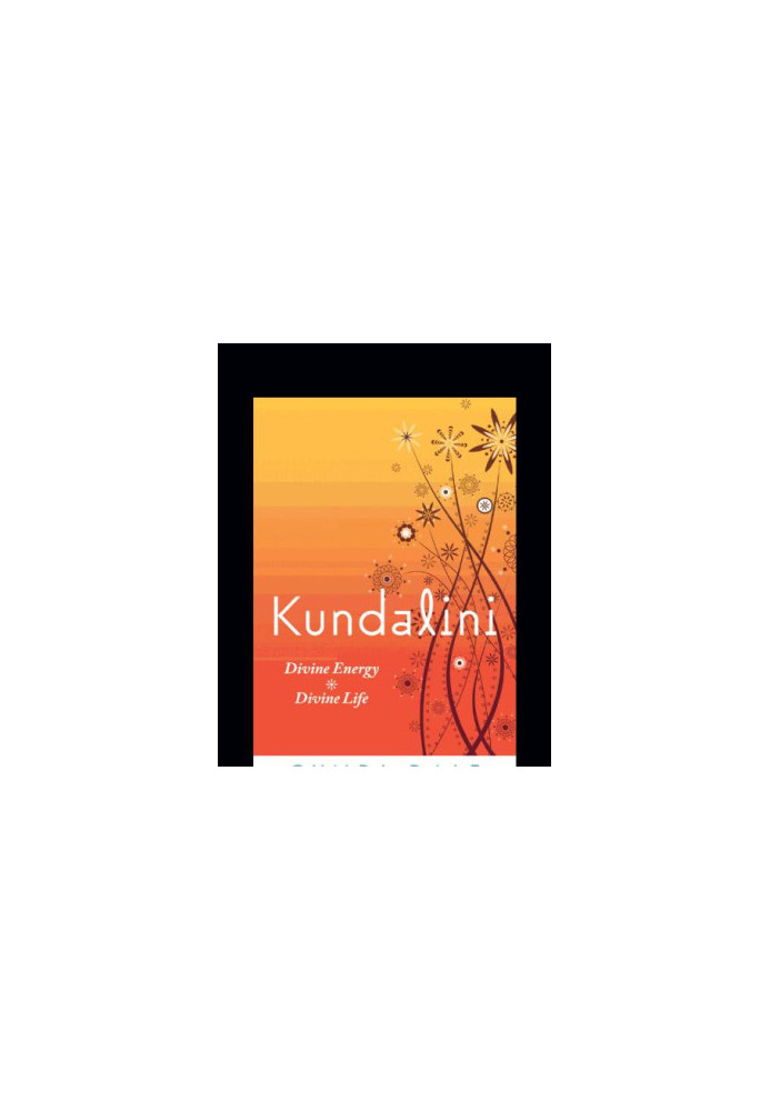Kundalini: divine energy, divine life