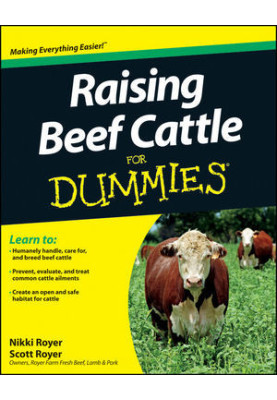 Raising Beef Cattle for Dummies
