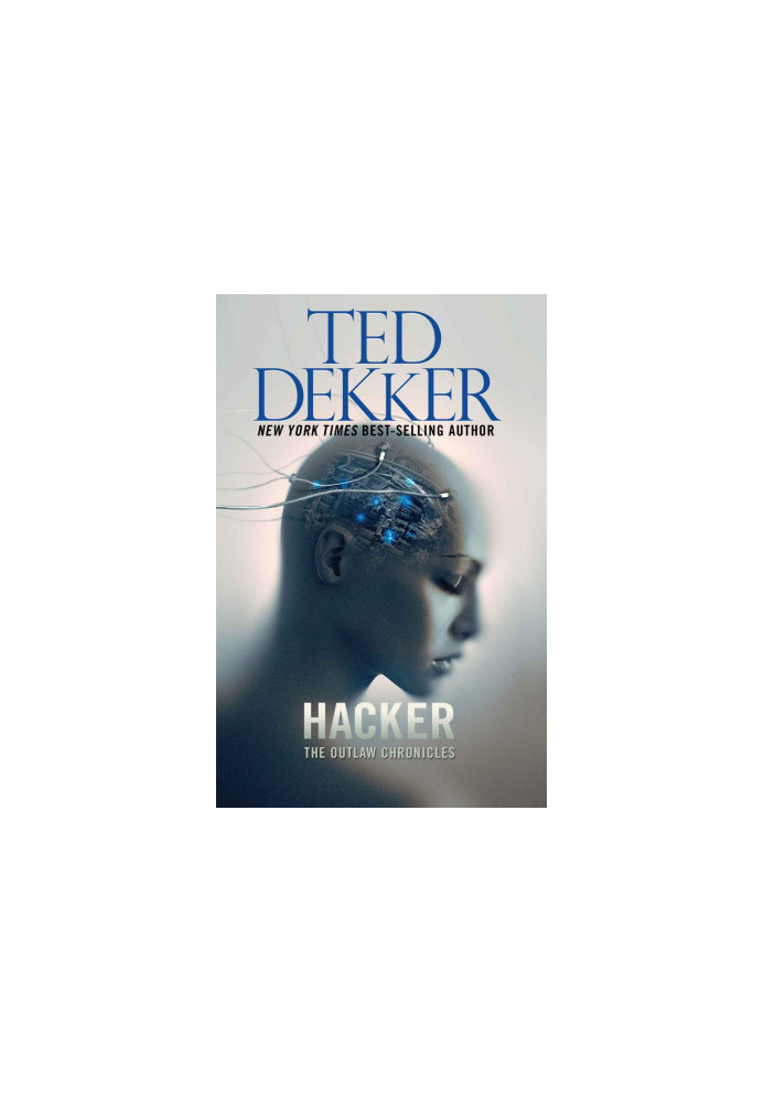 [The Outlaw Chronicles 03] • Hacker · The Outlaw Chronicles