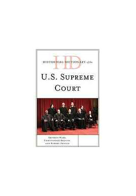 Historical dictionary of the U.S. Supreme Court