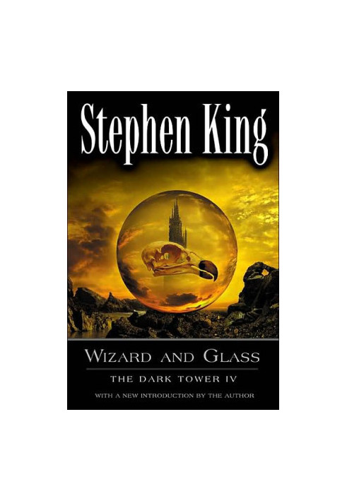 Wizard and Glass