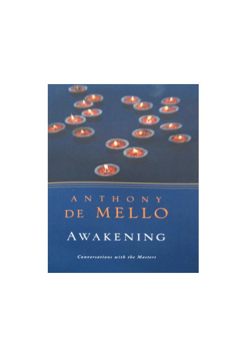 Awakening: Conversations with the Masters
