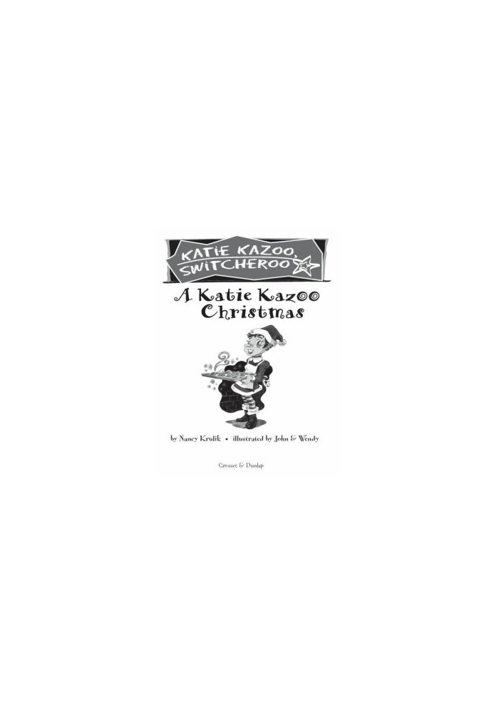 [Katie Kazoo, Switcheroo Super Super Special 01] • A Katie Kazoo Christmas
