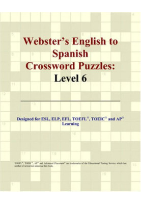 Webster's English to Spanish Crossword Puzzles: Level 6